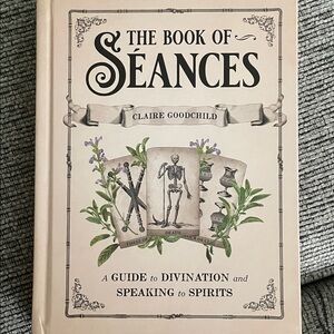 The Hardcover Book of Séances by Claire Goodchild
